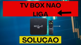 TV BOX NÃO LIGASOLUÇÃO [upl. by Herstein667]