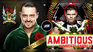 WWE MASHUP AmbitiousMachismo Humberto Carrillo amp Angel Garza [upl. by Gerianne]