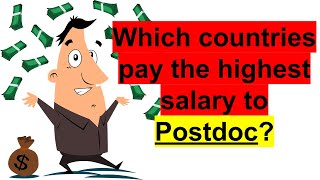 5 Highest Paying Countries for Postdocs [upl. by Asila]