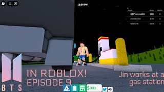 BTS in ROBLOX Episode 9  Jin works at a gas station [upl. by Osber621]