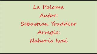 La Paloma  Arr Nahoiro Iwai [upl. by Etnemelc494]