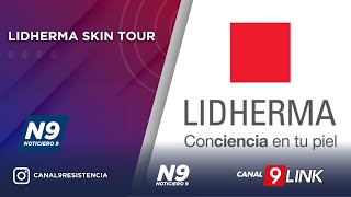 LIDHERMA SKIN TOUR  NOTICIERO 9 [upl. by Amilah]