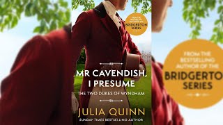 Mr Cavendish I Presume by Julia Quinn Audiobook [upl. by Sheelagh]