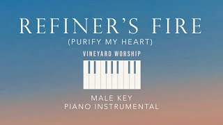 REFINERS FIRE Purify My Heart⎜Vineyard Worship  Male Key Piano Instrumental by GershonRebong [upl. by Naor]