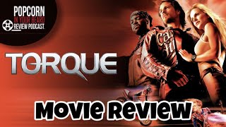 TORQUE  2004  MOVIE REVIEW [upl. by Nycila]