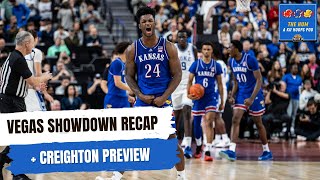 Vegas Showdown Recap Creighton Preview  The Hum a KU Hoops Podcast Ep 49 [upl. by Ecidna]