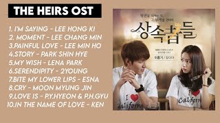 The Heirs OST  TOP HIT FULL ALBUM  💞 The Inheritors 💞 상속자들 Ost [upl. by Snoddy369]