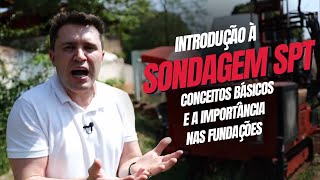 Introdução à Sondagem SPT  Conceitos Básicos e Importância nas Fundações [upl. by Nivlek]