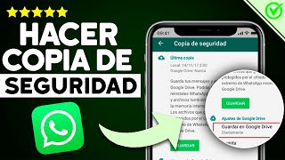 ✅ Como Hacer una Copia de Seguridad de Whatsapp 2024 Crear Copia de Seguridad Whatsapp Fácil 📲 [upl. by Akemihs]