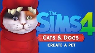 CREATE A PET OVERVIEW  THE SIMS 4 CATS AND DOGS  EXCLUSIVE [upl. by Einhorn]