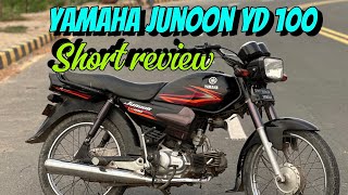 Yamaha junoon yd100 review [upl. by Wemolohtrab]