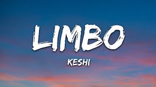 keshi  LIMBO Lyrics [upl. by Mat941]