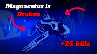 MAGNACETUS IS THE STRONGUEST AQUATIC IT IS INSANELY BROKEN KOSING 25 KILLS [upl. by Haymo394]