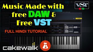 Can you make good music with free plugins Full Hindi Tutorial  Best Free DAW  Cakewalk [upl. by Eiramadnil486]