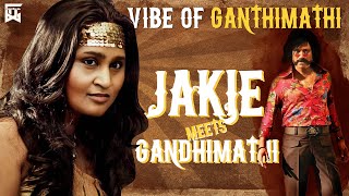 Vibe of Gandhimathi  Jakie meets Ganthimathi Vox  Isaipettai [upl. by Ayekan]