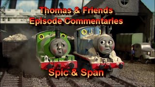 TampF Episode Commentaries  Spic amp Span [upl. by Om]