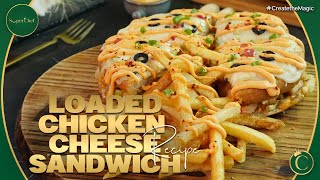 Loaded Chicken Cheese Sandwich Recipe by SuperChef [upl. by Channing494]