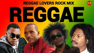 Reggae Mix Reggae Lovers Rock Mix 2023 Sanchez Garnet Silk Ghost Wanye Wonder [upl. by Nylirad]