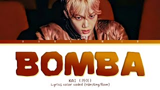 Spoiler BSide KAI 카이  quotBombaquot 봄바 LYRICS COLOR CODED HANENGROM [upl. by Revkah]