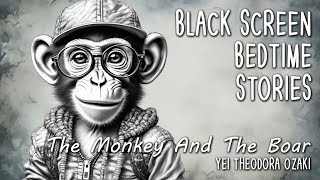 The Sagacious Monkey And The Boar  Japanese Story [upl. by Eisnyl46]