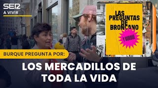 Las preguntas de Burque  ¿Compras en los mercadillos [upl. by Spearing]