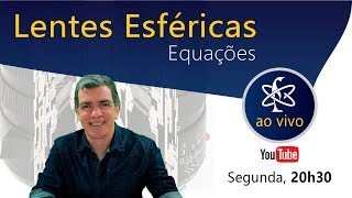 Lentes Esféricas  Equações de Gaus  Aumento ► Prof Pinguim [upl. by Oedama]