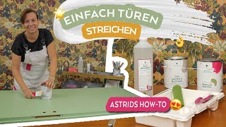 DIY Türen streichen So gehts ganz einfach günstig und schnell [upl. by Dnamron182]