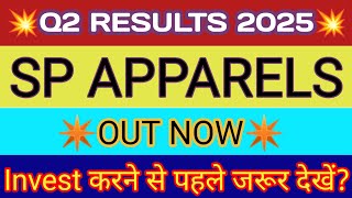 SP Apparels Q2 Results 2025 🔴 SP Apparels Results Today 🔴 SP Apparels Share Latest News 🔴 SPAL Share [upl. by Marciano]