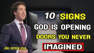 Dont Miss These 10 Signs God Is Opening New Doors For You  Joel Osteen Today Live 2024 [upl. by Airdnola417]