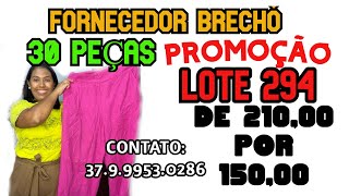 Lote 295FARDO para brechó com 30 peças na promoção de 21000 por 15000  Envio de bazar on line [upl. by Ahseken]