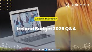 Xeinadin Tax Ireland Budget 2025 QampA Webinar [upl. by Akena683]