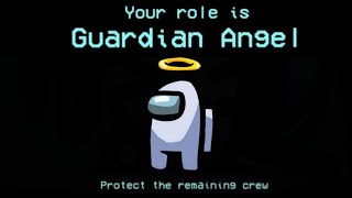 Among Us  Guardian Angel Role Gameplay No Commentary 2 [upl. by Smukler944]