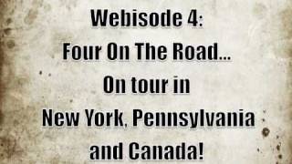 Webisode 4 Four On The RoadNY PA and Canada [upl. by Sinnaiy]