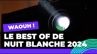 Le best of de Nuit Blanche 2024  Nuit Blanche ✨  Ville de Paris [upl. by Encratia]