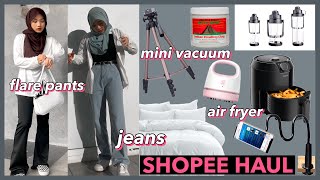 SHOPEE HAUL 3  Jeans Stationeries Pants Air fryer Skincare Tripod Mini vacuum Bedsheet [upl. by Chandal476]