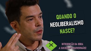 Qual é a origem política do neoliberalismo  A sociedade ingovernável [upl. by Norac828]