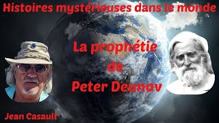 La prophétie de Peter Deunov [upl. by Odlanier]