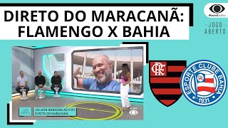 DIRETO DO MARACANÃ FLAMENGO X BAHIA  BARAÚNA FALA AO VIVO DO PALCO DA PARTIDA [upl. by Tabitha723]