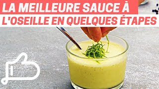 SAUCE À LOSEILLE  la recette parfumée en 4 étapes [upl. by Romelle]