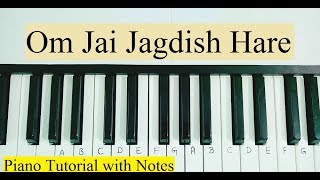 Om Jai Jagdish Hare Aarti Keyboard Piano Tutorial Notes [upl. by Titus]