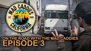 On The Road with The Mad Caddies Episode 3 [upl. by Gambrell]