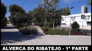 Alverca do Ribatejo  1ª Parte Lisboa Portugal 167 [upl. by Notsirhc]