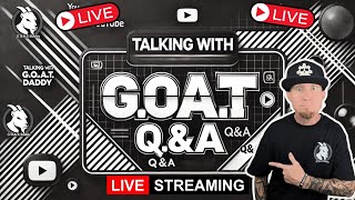 Live QampA with GOAT Daddy Ask Me Anything [upl. by Ettennad]