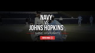 Johns Hopkins vs Navy  2016 College Lacrosse Highlights [upl. by Rolph]