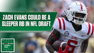 Zach Evans is the NFL Drafts most explosive RB on a percarry basis  Rotoworld Football Show [upl. by Elwood]