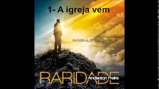 Anderson Freire  A igreja vem com letra [upl. by Hubsher]