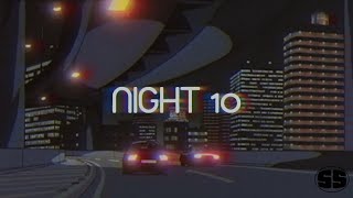 ＮＩＧＨＴ 10  Phonk and Trap Mix [upl. by Eirena]