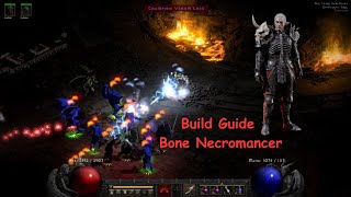 D2R Build Guide Bone Necromancer Bonemancer [upl. by Louls]