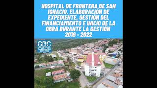 mesíasguevara Ni la pandemia nos detuvo en sacar adelante el Hospital de Frontera de San Ignacio [upl. by Vtehsta]