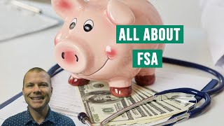 All About Flexible Spending Accounts FSAs [upl. by Ardnassela]